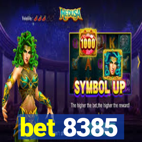 bet 8385